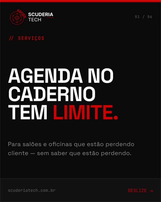 Enquanto você procura o horário no caderno, o cliente já foi para o concorrente que tem agendamento online.
Agenda manual tem limite. E esse limite aparece exatamente quando o negócio começa a crescer.
Deslize para ver o que muda com um sistema certo — para salão e oficina.
A primeira conversa é técnica, não comercial. Link na bio.