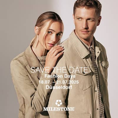 SAVE THE DATE - SAVE THE DATE - SAVE THE DATE
Düsseldorf Fashion Days: 18.07. – 21.07.2025
Wir freuen uns auf Ihren Besuch!
°
MILESTONE präsentiert in Düsseldorf dem Fachpublikum die neue Sommerkollektion 26.
Sie finden MILESTONE während der 📍Düsseldorf Fashion Days vom 18.07. – 21.07.2025 im Showroom der
Modeagentur Wolfgang Reichert
Kaiserswerther Strasse 183A
40474 Düsseldorf
°
°
Die nächste internationale Messe:
📍CIFF Kopenhagen: 05.08. – 07.08.2025
Showroom Copenhagen:
Bella Center (B1 – 101: men) und (B2 – 214: women)
Center Boulevard 5
2300 København S
°
°Be MILESTONE. Own your Style.
°
°
°
SAVE THE DATE - SAVE THE DATE - SAVE THE DATE
Düsseldorf Fashion Days (women): July 18 – 21, 2025
We look forward to your visit!
°
MILESTONE will present its new Summer 2026 collection to the trade audience in Düsseldorf.
You can find MILESTONE during the 📍Düsseldorf Fashion Days (women) from July 18 – 21, 2025 in the showroom of the
Wolfgang Reichert Fashion Agency
Kaiserswerther Strasse 183A
40474 Düsseldorf
°
°
The next international trade fair:
📍CIFF Copenhagen: August 5 – 7, 2025
Copenhagen showroom:
Bella Center (B1 – 101: men) and (B2 – 214: women)
Center Boulevard 5
2300 København S
°
Be MILESTONE. Own your style.
°
#milestonejackets  #fashiondays #DFD #SS25 #düsseldorf
°
°

_________________