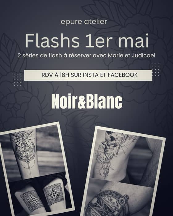 Notre prochain RDV FLASHS le 1er mai à 18h. Thème unique pour nous : Black &. White. 2 séries de fla