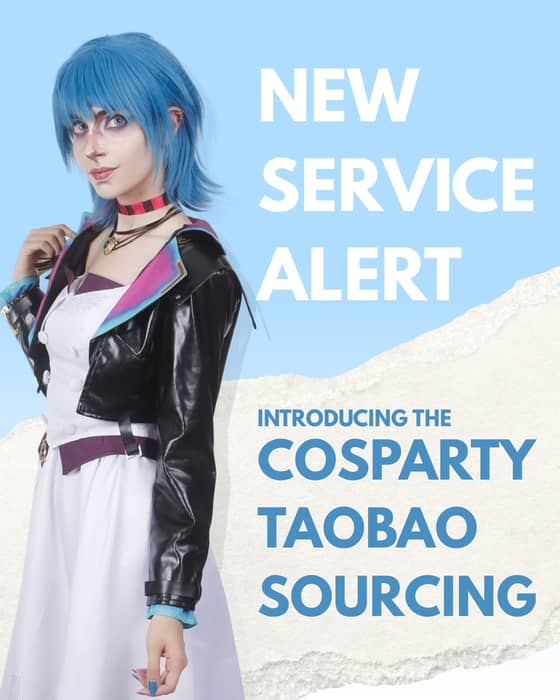 Introducing CosParty Taobao Sourcing — no language barrier, no confusing checkout.