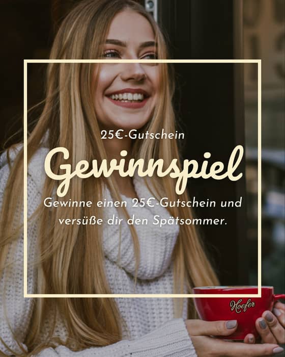 Wir möchten dir den Spätsommer versüßen und verlosen deshalb 4 x 25 € Gutscheine!

Was du dafür tun musst?

❤️ Like diesen Beitrag
🙏 Folge uns @baeckerei_hoefer
🙋‍♀️ Verlinke jemanden, der sich auch über eine kleine Auszeit mit Kaffee & Gebäck freut!

📆 Das Gewinnspiel läuft bis zum 20.08.2025 um 10 Uhr.

Bedingungen:
– Die Gewinner werden per Zufall ausgelost und in unserer Story bekannt gegeben.
– Der Gewinn kann ab dem 25.08.2025 in unserer Zentrale im Gewerbepark Koblenz Nord abgeholt werden – bis spätestens 05.09.2025.
– Dieses Gewinnspiel steht in keiner Verbindung zu Meta.
.
.
.
#gewinnspiel #bäcker #mülheimkärlich #andernach #kaffeezeit #frühstücken #mayen #neuwied #westerwald #bäckermeister #bäckerhandwerk #brotzeit #koblenz