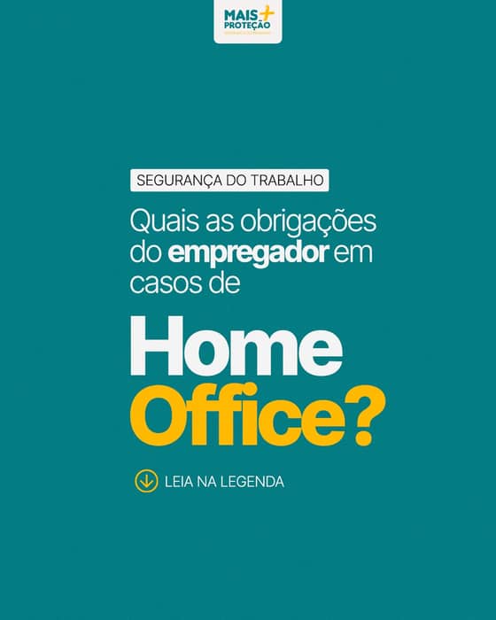 Segurança no trabalho remoto – obrigações da empresa
