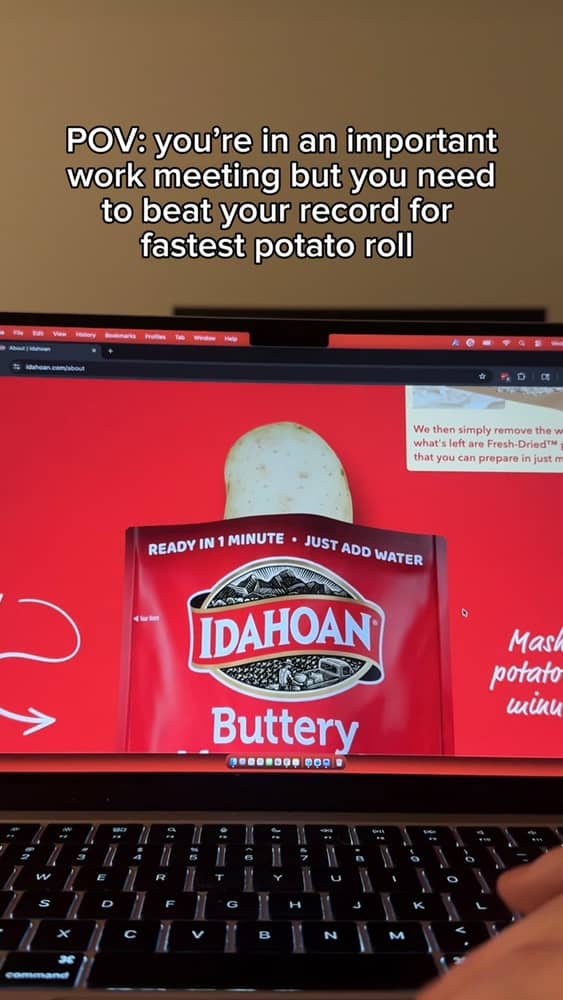 Spending hours rolling the potato on our new website = peak