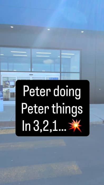 Peter doing Peter things… the next day.