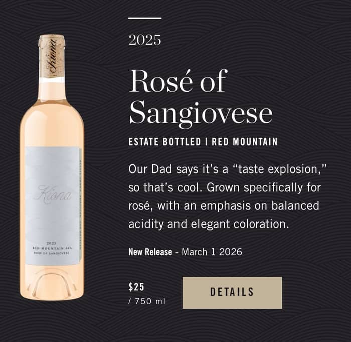 🤌 Rosé SZN 🥂The 2025 Red Mountain Rosé of Sangiovese is📍 Estate Grown, by us, at our family farm
😋 Delicious, crisp, and well-balanced
⚖️ 6.81 g/L residual sugar
🌹 Available NOW in the tasting room
🐟 Salmon Safe Certified
🌱 Sustainable WA Certified