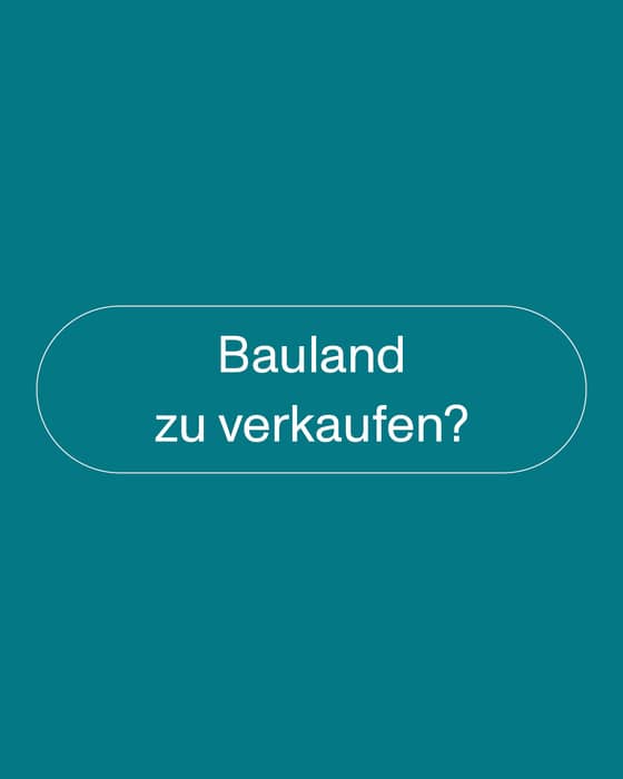 Sie besitzen Bauland an attraktiver Lage? 🏡📍

Sie möchten verkaufen und das volle Potenzial ausschöpfen?

Wir beraten Sie gerne zu den Entwicklungsmöglichkeiten Ihrer Parzelle. Fair, transparent und mit über 50 Jahren Erfahrung in der Region.

📩 Jetzt Kontakt aufnehmen – Link in Bio!