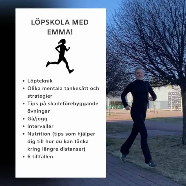 Våren är här och det är dags för löpskola tillsammans med härliga Emma! ☀️ är du redo!?!? 

Onsdagar kl 18.30 med start 22/4, 6 tillfällen totalt som du enkelt bokar i schemat! ☑️ 🗓️ 
Start utanför Träningsverket! 

Här kommer en kort presentation om Emma; 

Hej! 
Jag heter Emma Hagström, 25år och kommer från Åland. Jag har alltid gillat rörelse, under min uppväxt var mitt största intresse dans och gymnastik. Under coronan bestämde jag mig för att bli en person som gillar att jogga. Tröskeln var hög men sänktes sakta. Jag anmälde mig till en svensk klassiker för att ha ett mål att träna inför. Det gav mig god motivation och plötsligt blev träningsresan mycket roligare med ett mål i sikte. 

Hösten 2024 började jag med triathlon, simning, cykel och löpning. Cykling och löpning hade jag gjort en del före men inte regelbundet och att crawla är inget jag gjort förut. Sedan dess har jag tränat kontinuerligt alla tre moment och har sikte på Ironman 70.3 i Jönköping denna sommar. Av de tre momenten är löpning min favorit. 

Hoppas att jag kan hjälpa dig att hitta din löparglädje och att vi kan sänka tröskeln tillsammans! Allt sitter i huvudet, det gäller bara att hitta sina egna metoder och strategier att få det gjort. 

Hoppas vi ses! 👋 

- Kom ihåg att ta med löpskor för utomhusbruk 👟 
- Vattenflaska 💦 
- Kläder efter väder 👕