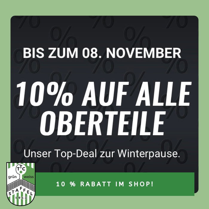 💚🤍 Unser Top-Deal zur Winterpause! Bis zum 08. November bekommt ihr 10 % Rabatt auf alle Oberteile in unserem TTC-Onli