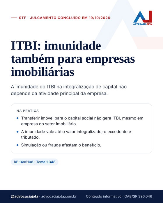 STF decide: ITBI não incide na integralização de capital, mesmo em empresas imobiliárias.

A imunidade do ITBI ao transf