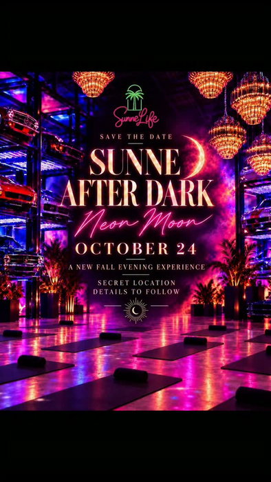Save the date☀️🌙 SUNNE AFTER DARK: Neon Moon — October 24. A brand new fall evening experience in Fort Lauderdale. S...