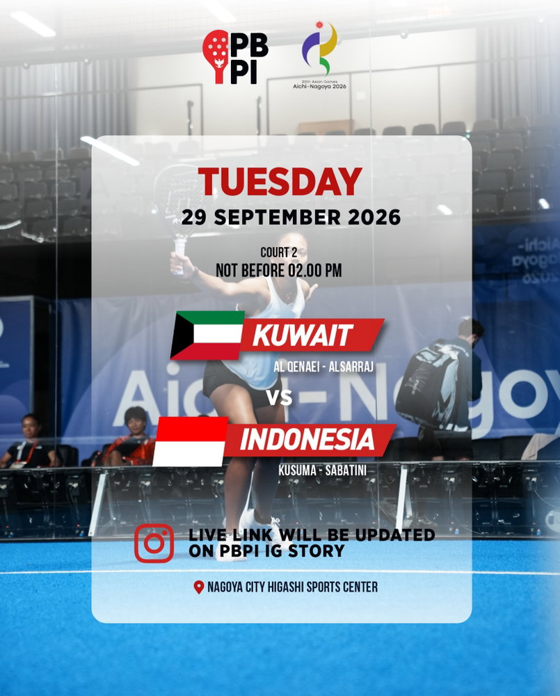 GET READY, INDONESIA! 🇮🇩🔥
Perjuangan berlanjut BESOK! Srikandi Padel Indonesia, @fadonaben9 / @fitrianisabatiniii , siap bertempur melawan Kuwait di ajang Asian Games 2026.
Catat jadwal pertandingannya:
🗓️ Selasa, 29 September 2026
🆚 Kuwait vs Indonesia
📍 Court 2, Nagoya City Higashi Sports Center
⏰ Not Before 14.00 WIB
Jangan lewatkan aksinya! Link live streaming akan segera di-update melalui IG Story PBPI. Pantau terus ya! 📺
Yuk, satukan doa dan dukungan untuk wakil Merah Putih! Ketik “INDONESIA BISA” di kolom komentar! 👇