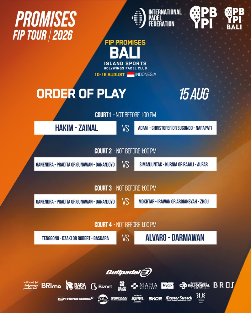 🎾 ORDER OF PLAY — 15 AUGUST
The FIP Promises Bali 2026 action continues! 🔥
Check the schedule and get ready for another day of exciting junior padel.
See you on court! 👀