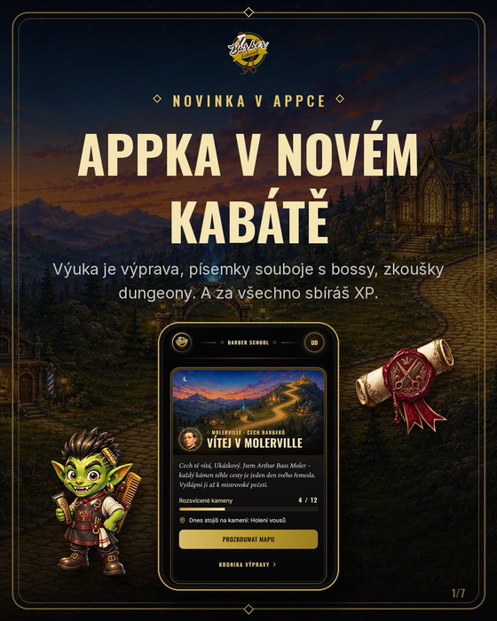 Appka Barber School má nový level. ⚔️

Výuka je výprava po Molerově cestě, písem