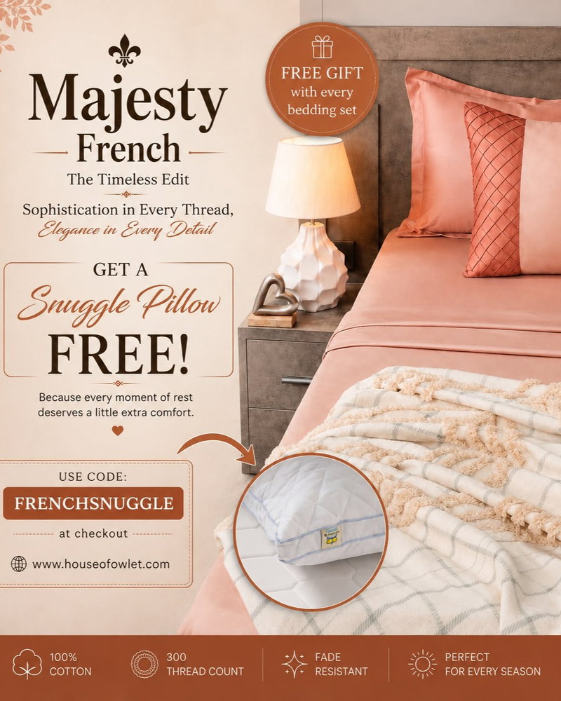 Place a MAJESTY FRENCH BEDDING SET & get a SNUGGLE PILLOW FREE! 🛏️🎁 

🌿 100% Cotton 
🧵 300 Thread Count 
✨ Fade Resistant 
☀️ Perfect for Every Season 
💤 Soft, Breathable & Comfortable

Use code FRENCHSNUGGLE at checkout and bring home timeless comfort.