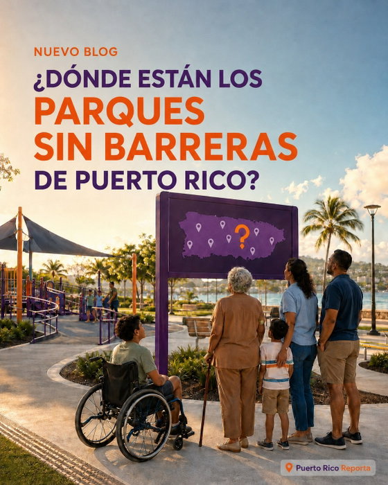 🌳 ¿Dónde están los parques sin barreras de Puerto Rico?

Desde 2018, la Ley 179-2018 dispone que el Departamento de Recreación y Deportes c…