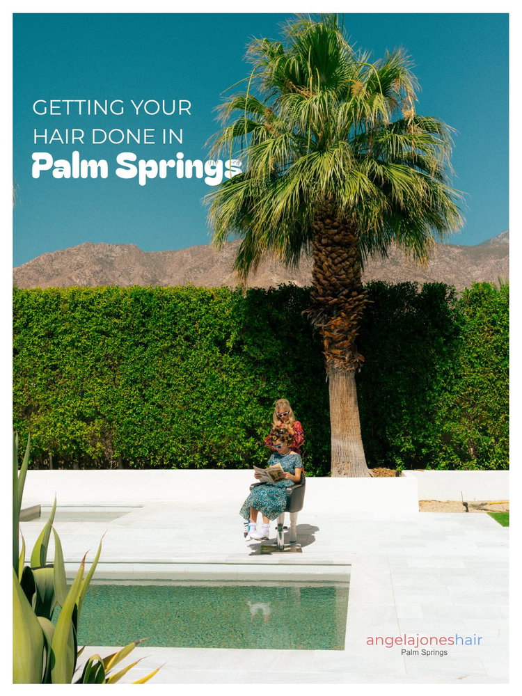 How it feels to get your hair done in Palm Springs ☀️ Locals, snowbirds, and vis