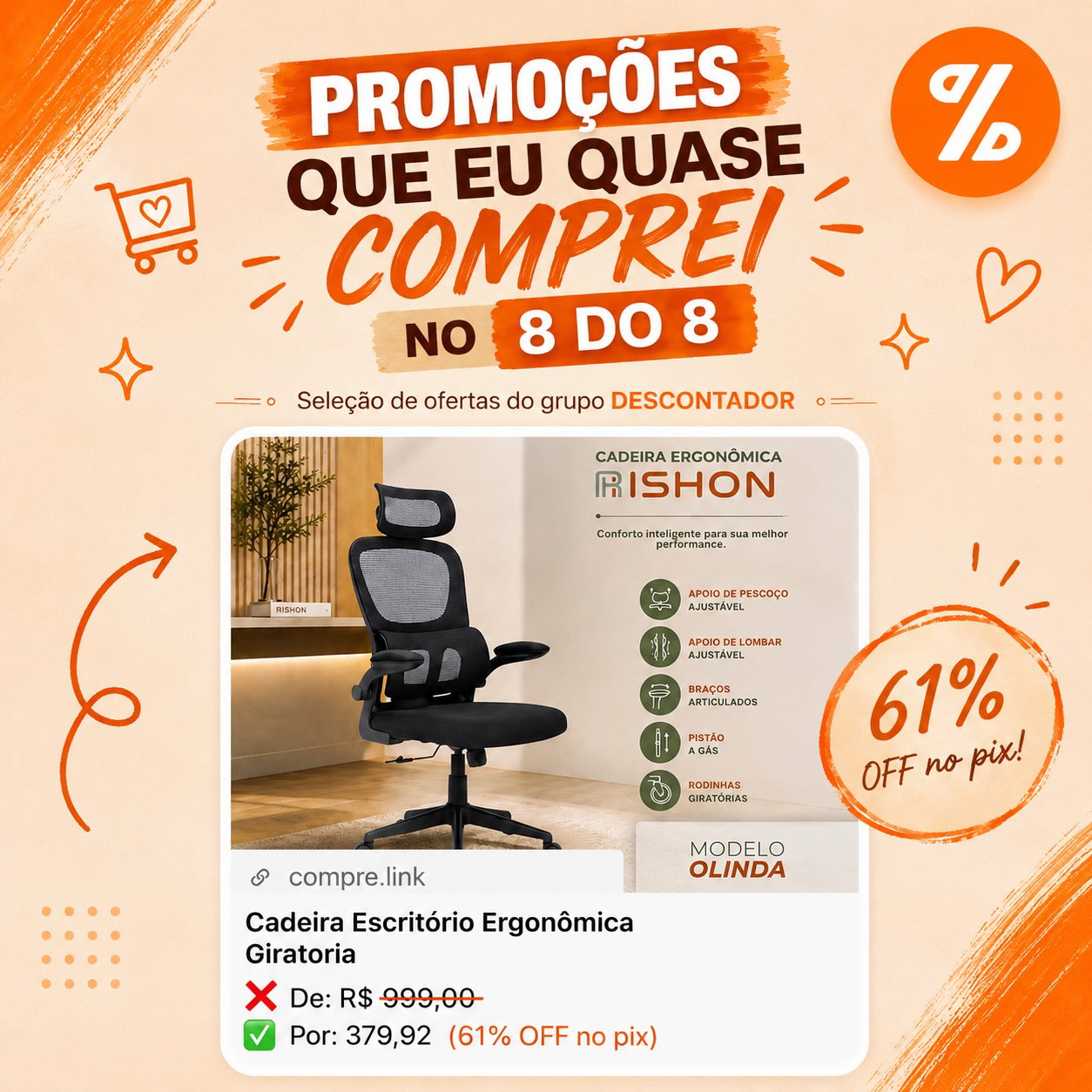 E vocês, aproveitaram as promos do 8 do 8 que rolou no grupo?