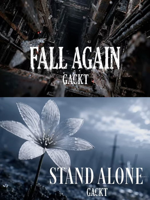 [RELEASE] After 9 years, GACKT has released two new songs!

“FALL AGAIN”, the theme song for WOWOW’s drama series Consul
