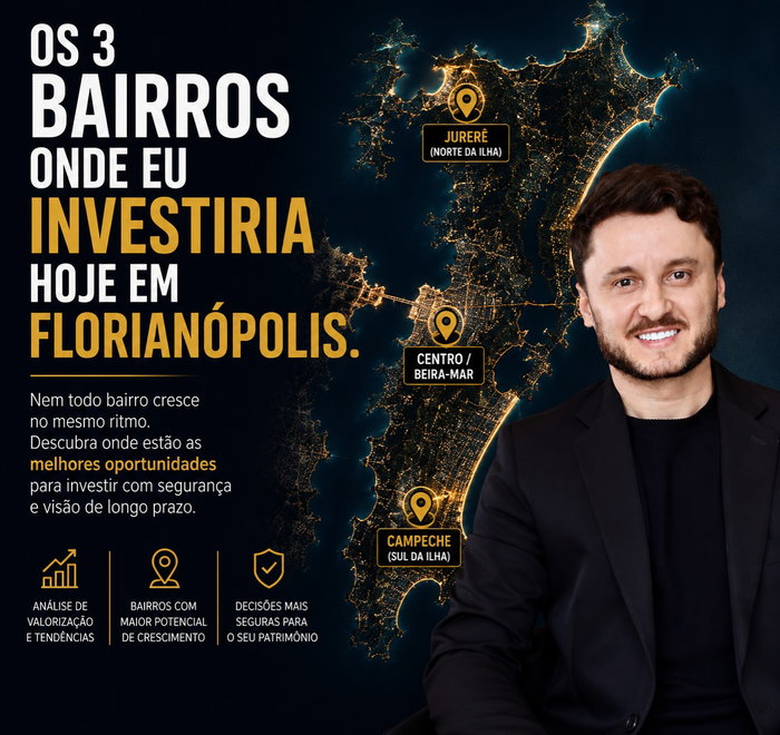 Se eu fosse investir em Florianópolis hoje, esses 3 bairros estariam no meu radar. 📍

Jurerê • Cent