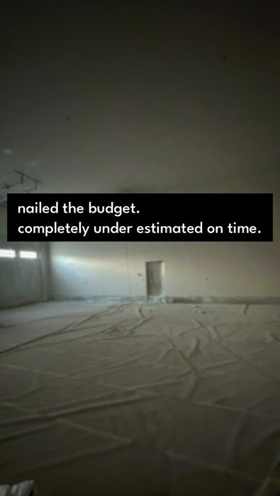 Construction is a human process. Sometimes we can nail the budget but grossly un