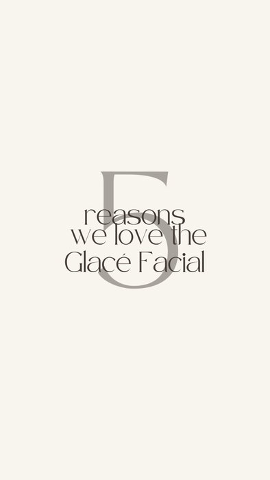 Here are 5 reasons we love the Glacé Facial:
• Deeply hydrates and nourishes the skin
• Restores a radiant, healthy-loo