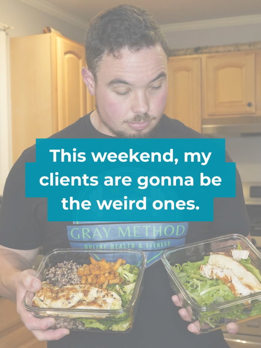 This weekend, my clients are going to be the weird ones. And it’s really bothering me. 

Tomorrow, s…