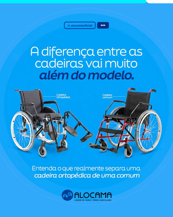 Cadeiras de rodas comuns e ortopédicas têm propósitos diferentes
➡. A cadeira ortopédica oferece apoios anatômicos, aju