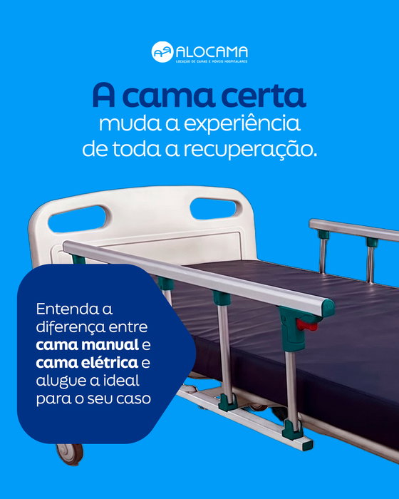Cama manual ou cama elétrica? A escolha depende da rotina de quem cuida e da fase da recuperação.

A cama manual é uma o