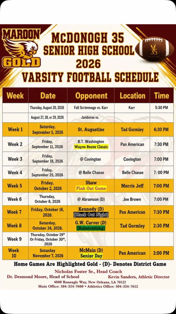 🦅💛 SUPPORT TODAY’S RONEAGLES! ❤️🦅

As we prepare for another exciting school year, we invite all alumni, family, and friends to come out and support our current Roneagles on the field this football season!

Be on the lookout for information regarding Class Tents for the highly anticipated St. Augustine Game and Homecoming Game. These events are a great opportunity to reconnect with classmates, celebrate our Maroon & Gold pride, and support our students.

We are also gearing up to welcome new members and collect dues for the upcoming fiscal year. Your membership and participation help us continue providing scholarships, grants, and support for McDonogh 35 students and staff.

Stay connected. Stay involved. Stay Maroon & Gold