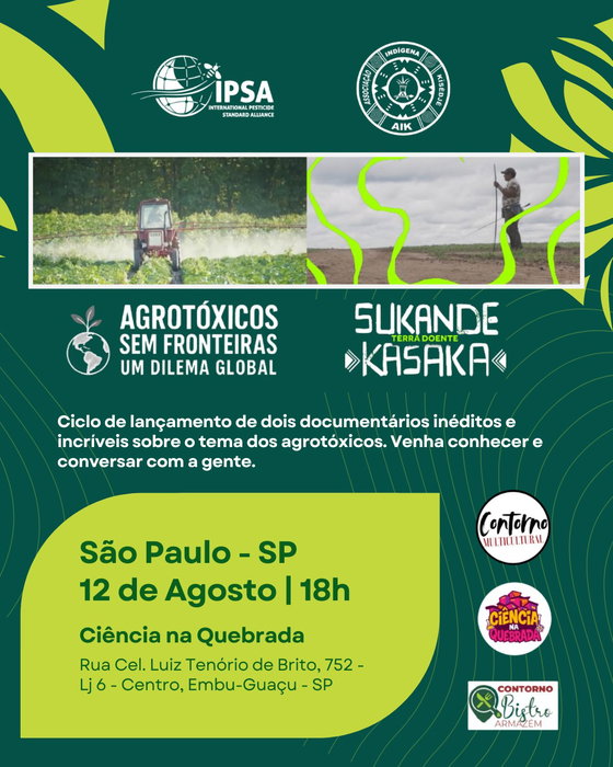 É com muita alegria que anunciamos o ciclo de lançamento de dois documentários inéditos e incríveis sobre o tema dos agrotóxicos. Venha conhecer e conversar com a gente. O nosso primeiro encontro acontece no dia 12 de Agosto, às 18h. Evento presencial

Os filmes apresentados nesta noite serão:
Agrotóxicos Sem Fronteiras: Um Dilema Global.
Sukande Terra Doente Kasaka.

Após as exibições, teremos um debate com a Profa. Dra. Larissa Bombardi. Venha conhecer os filmes e conversar com a gente!

Onde nos encontrar:
Projeto: Ciência na Quebrada.
Local: Contorno Bistrô Armazém.
Endereço: Rua Cel. Luiz Tenório de Brito, 752 - Lj 6 - Centro, Embu-Guaçu - SP.

Fiquem de olho, pois nossa tour continuará nos dias seguintes:
Dia 13 de Agosto em São Paulo (em outro local).
Dia 14 de Agosto em Brasília.
