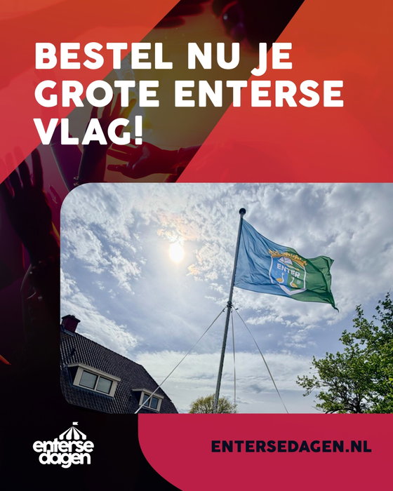 📣 𝗕𝗘𝗦𝗧𝗘𝗟 𝗡𝗨 𝗘𝗘𝗡 𝗚𝗥𝗢𝗧𝗘 𝗘𝗡𝗧𝗘𝗥𝗦𝗘 𝗩𝗟𝗔𝗚! ⛳
De afgelopen tijd hebben we erg veel vragen gekregen naar extra grote 'Enters Wapen' vlaggen. Deze kan je 𝘁𝗼𝘁 𝗲𝗻 𝗺𝗲𝘁 𝟯𝟭 𝗷𝘂𝗹𝗶 bestellen! Deze worden begin augustus gedrukt, en zijn vanaf eind augustus af te halen in Enter, zodat je de vlag(gen) voor de Enterse Dagen in huis hebt! Ook de vlag in het normale formaat van 150 x 100cm is te bestellen.

Bestel 𝘃𝗼𝗼𝗿 𝟯𝟭 𝗷𝘂𝗹𝗶 via www.entersedagen.nl/vlag!