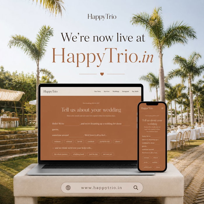 A little milestone for us. 🤍

For years, we’ve poured our hearts into creating weddings that feel personal, thoughtful, and deeply meaningful. Today, we finally have a place on the internet that reflects the same.

We’re excited to share the launch of the HappyTrio website—a space where you can get to know us a little better, explore our work, understand how we approach celebrations, and see the stories we’ve been fortunate enough to be a part of.

This is just the beginning. We’ll keep adding more weddings, more ideas, more inspiration, and more of who we are as we grow.

We hope you’ll take a look around, and perhaps, if our work resonates with you, let us be a small part of your story too.

Welcome to HappyTrio. 🌿✨