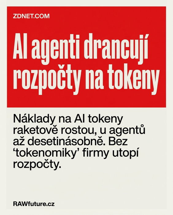 AI agenti způsobují nekontrolovaný nárůst nákladů na tokeny, v některých případe