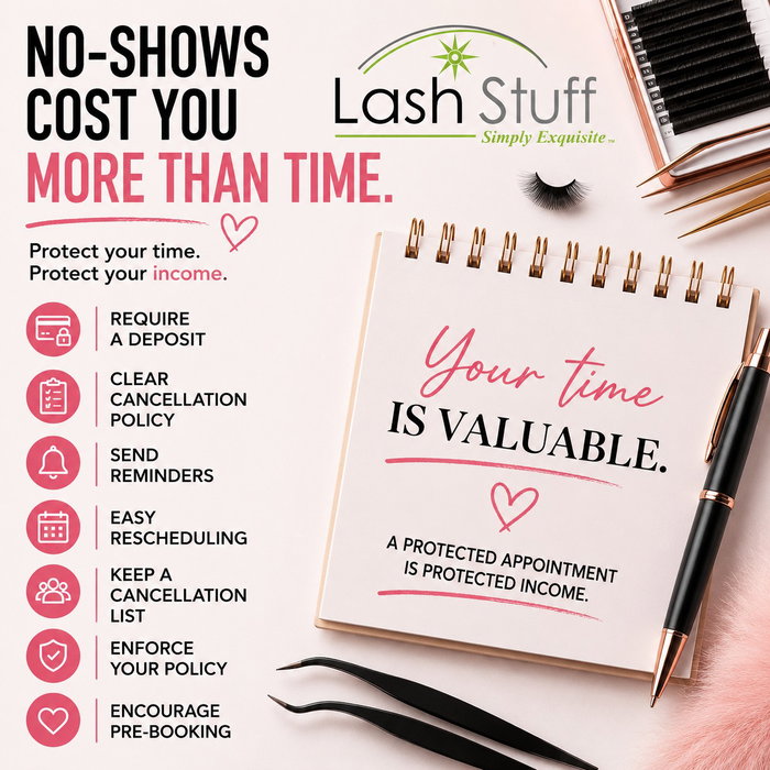 💸 **NO-SHOWS AREN’T JUST AN INCONVENIENCE—THEY COST YOU MONEY** As a lash artist, your **time is your inventory**. W...
