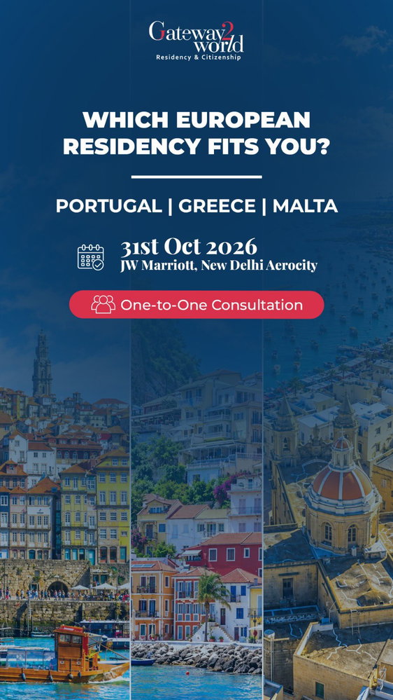 Portugal. Greece. Malta. Which one?

If European residency is on your radar, the question isn’t simply which destination looks attractive.

Your family, objectives, investment preferences and long-term plans all matter.

On 31 October 2026, Gateway 2 World welcomes you at the JW Marriott, New Delhi Aerocity.

If you’re specifically exploring European residency, come with your questions.
Understand the options. Then decide what deserves your attention.

Residency eligibility, requirements and applicable conditions vary by country and individual circumstances.

Book your appointment today : [LINK IS IN THE BIO]

📞 +91 93192 00866
📩 enquiry@gateway2world.com
🌐 www.gateway2world.com
📍 C-101/102, Lajpat Nagar 1, New Delhi – 110 024, India

[Gateway2World, European Residency, Portugal Residency, Portugal Golden Visa, Greece Residency, Greece Golden Visa, Malta Residency, European Residency Advisory, Residency &amp; Citizenship Advisory, Residency by Investment]