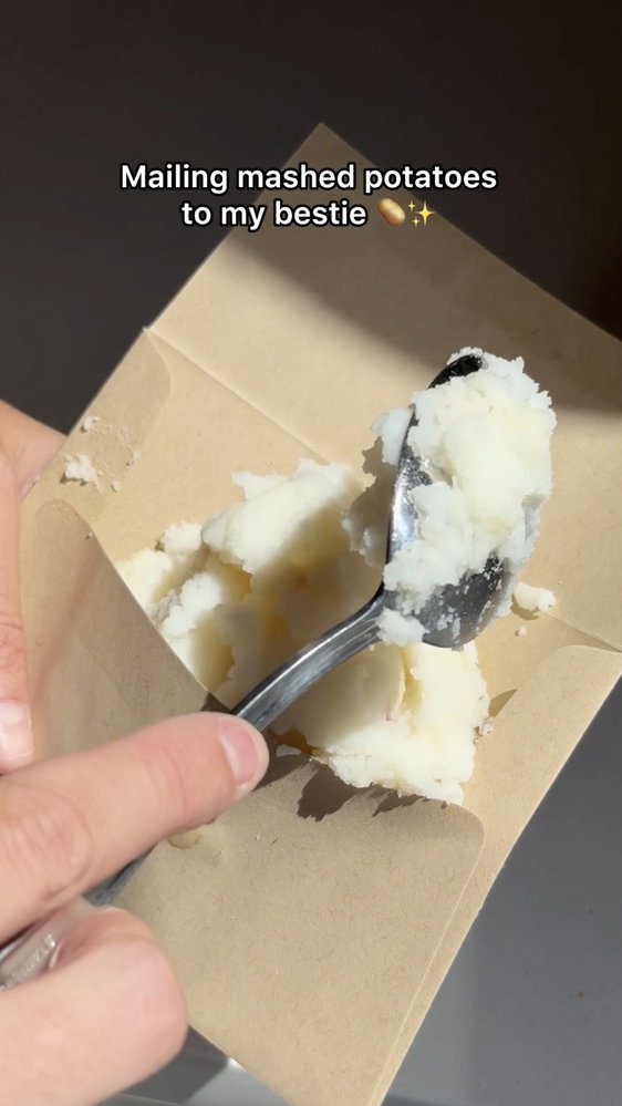 Some people send flowers. We send mashed potatoes.