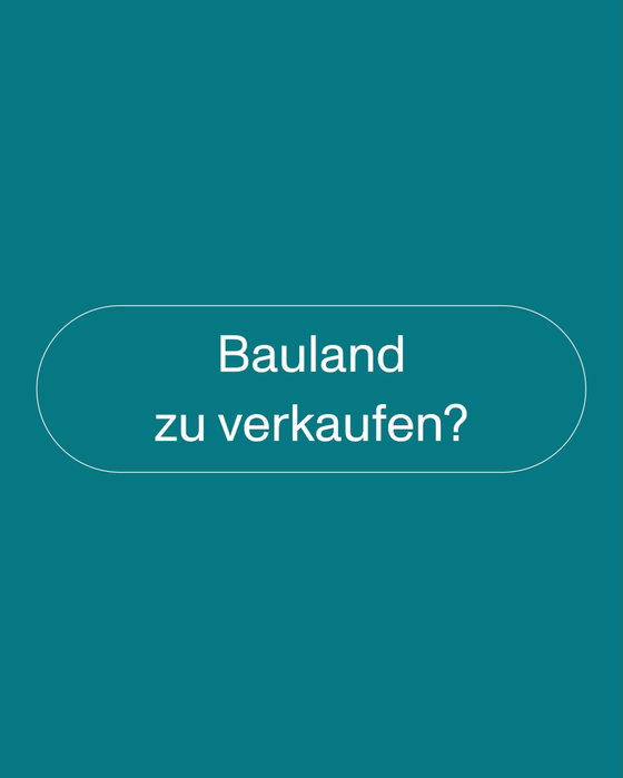 Sie besitzen Bauland an attraktiver Lage? 🏡📍

Sie möchten verkaufen und das volle Potenzial ausschöpfen?

Wir beraten Sie gerne zu den Entwicklungsmöglichkeiten Ihrer Parzelle. Fair, transparent und mit über 50 Jahren Erfahrung in der Region.

📩 Jetzt Kontakt aufnehmen – Link in Bio!

Beratung Kompetenz