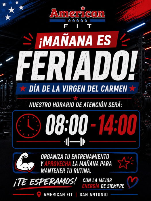🚨 ¡Mañana es feriado! 🇨🇱

Con motivo del Día de la Virgen del Carmen, nuestro horario de atención será:

🕗 08:00 a 14:00 hrs.

💪 Comienza el día entrenando y no pierdas el ritmo.

¡Te esperamos para seguir cumpliendo tus objetivos! ❤️💙

📍 American Fit – San Antonio

#AmericanFit #SanAntonio #VirgenDelCarmen #HorarioEspecial #Entrena Fitness GymLife