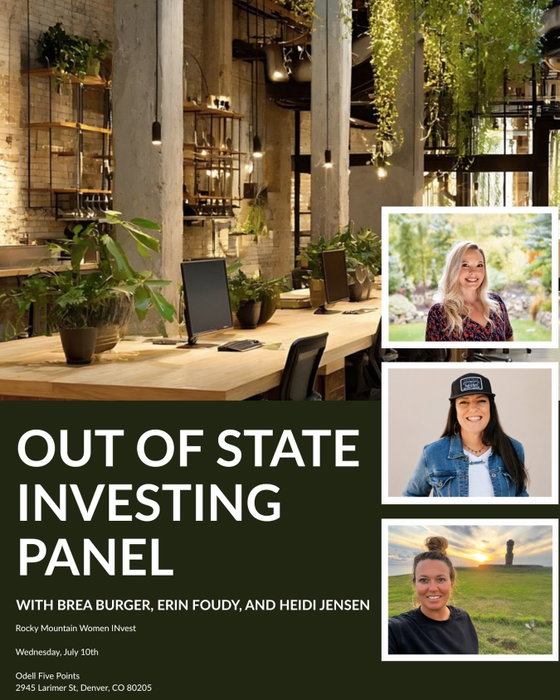 Have you ever thought of trying to expand your real estate portfolio across state lines? 🤷🏼‍♀️ We sure have!

In July, we are elated to be hosting Brea Burger, Erin Foudy, and Heidi Jensen in panel 