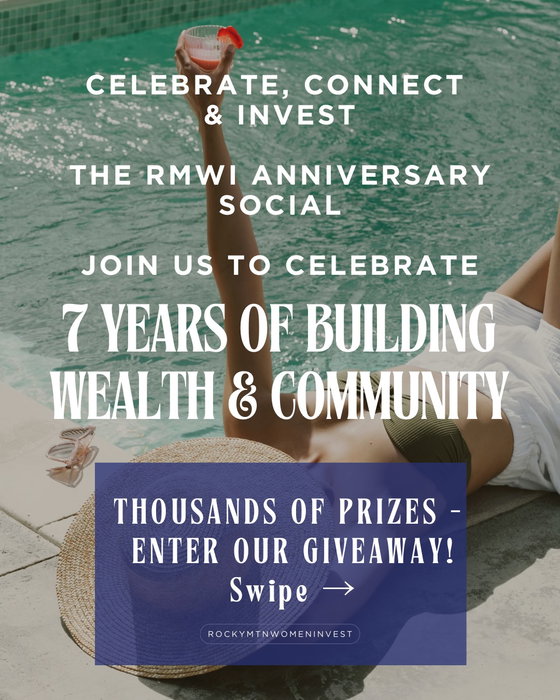 🎉 We’re Celebrating 7 Years of Rocky Mountain Women Invest! 🎉

Join us as we celebrate 7 incredible years of empowering women through real estate investing, education, and community on August 12th @