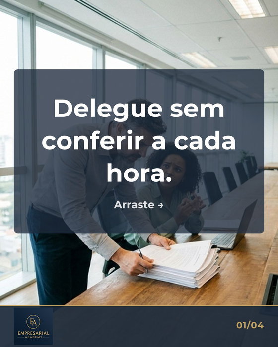 Delegar não é largar o trabalho na mesa do funcionário e torcer para dar certo.

O primeiro passo para parar de conferir tudo a cada hora é 