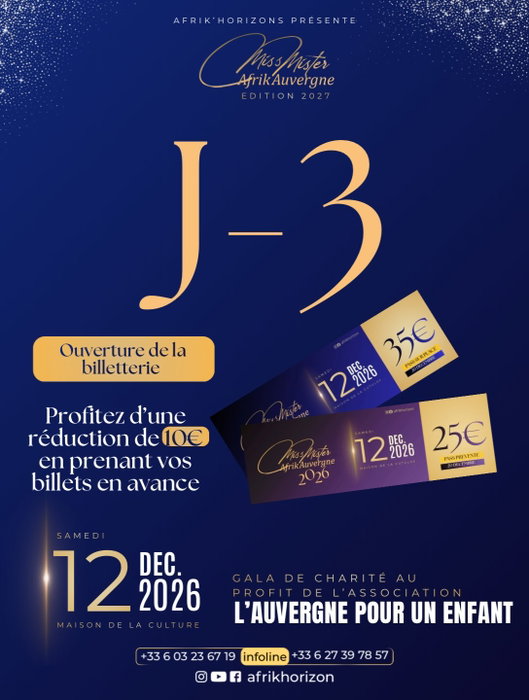 J-3 avant l’ouverture officielle de la billetterie ! Le Gala Miss & Mister Afrik’Auvergne 2027 approche à grand pas … 👑 Dans 7 jours vous pourrez…
