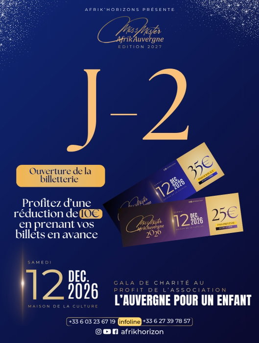 J-2 avant l’ouverture officielle de la billetterie ! Le Gala Miss & Mister Afrik’Auvergne 2027 approche à grand pas … 👑 Dans 7 jours vous pourrez…