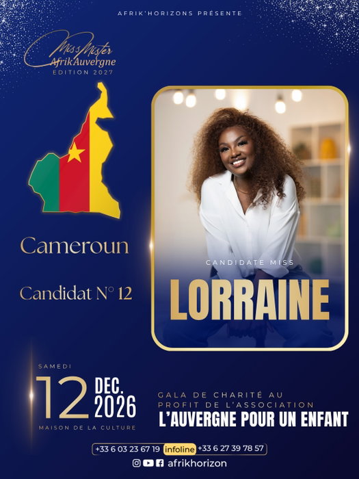 MISS & MISTER AFRIK’AUVERGNE 2027 ✨ Le Collectif Afrik’Horizons a l’honneur de vous présenter 👑 Le candidat n°12 : Lorraine Originaire du Cameroun…