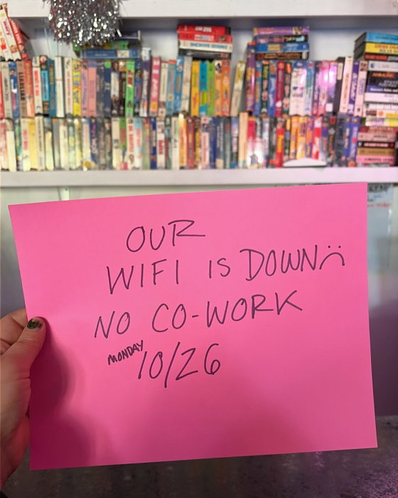 Our WiFi is out so we’re unable to host cowork today :( see u next week for cow 🐄 💻 ☕️