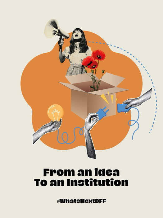 Today, DFF is a fully-formed institution, built on five years of hard-won experience. Tell us: what should institutions 