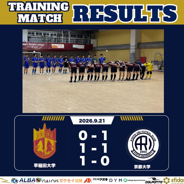 一
◤◢◤ 𝑭𝑼𝑳𝑳 𝑻𝑰𝑴𝑬 ◢◤◢
🏆練習試合
2026/9/21(月)
#早稲田大