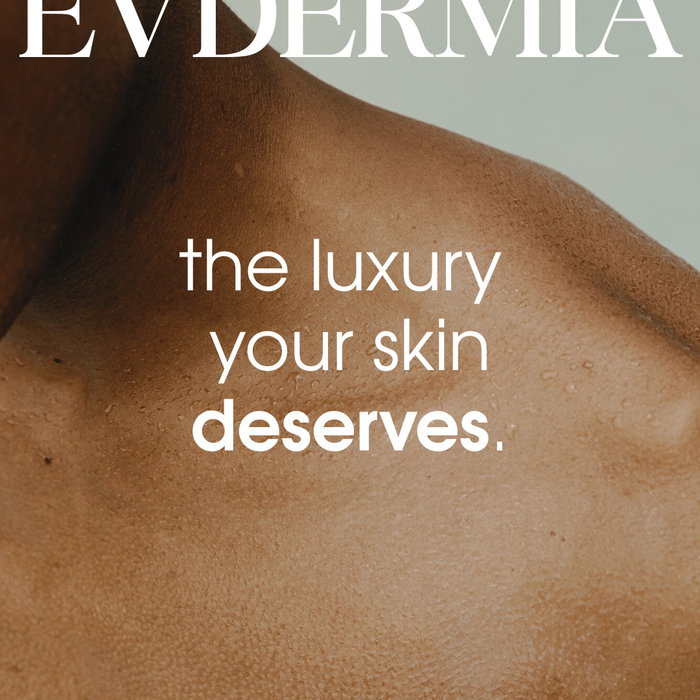 Your skin. Your needs. Your Evdermia. Από την ξηρότητα και την ευαισθησία έως την ακμή και την ατοπική επιδερμίδα, κάθε 
