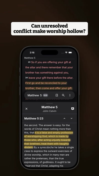 Can unresolved conflict make worship hollow?
This question matters when we want to worship, yet know there is a wrong we have left unaddressed.
The passage says, “So if you are offering your gift at the altar and there remember that your brother has something against you,” (BSB, Matthew 5:23). It continues, “leave your gift there before the altar. First go and be reconciled to your brother; then come and offer your gift.” (BSB, Matthew 5:24). Strong’s defines “be reconciled” as “to be reconciled, to renew friendship with one” (διαλλάσσω, G1259).
Matthew Henry writes, “if at any time there is a quarrel, we should confess our fault, humble ourselves to our brother, making or offering satisfaction for wrong done in word or deed: and we should do this quickly” (Matthew Henry on Matthew 5:21-26). A related passage says, “Do not repay anyone evil for evil. Carefully consider what is right in the eyes of everybody. If it is possible on your part, live at peace with everyone.” (BSB, Romans 12:17-18; OpenBible cross-reference).
Download Lux for free to continue studying this passage with translations, original-language tools, commentaries, and cross-references. Link in bio.