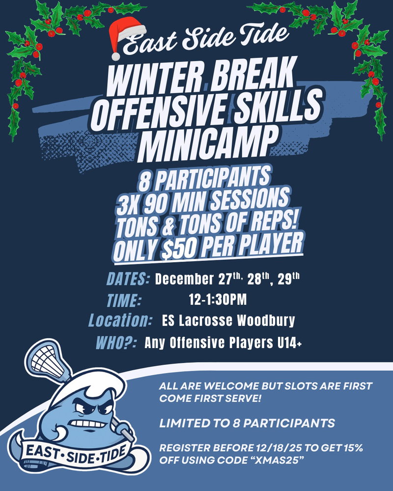 Come and join us after Christmas for our Winter Break Offensive Skills Minicamp with Coach Stalsberg!
If you have a lacrosse player in your life and you don't know what to get them for Christmas... look no further.
Sign up before 12/18 using code XMAS25 to get 15% off
Can't wait to see you there!